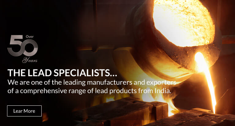 Lead Products Manufacturing | Lead Products Exports